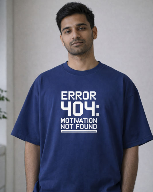 ERROR 404: MOTIVATION NOT FOUND