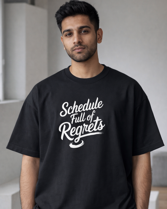 SCHEDULE FULL OF REGRET