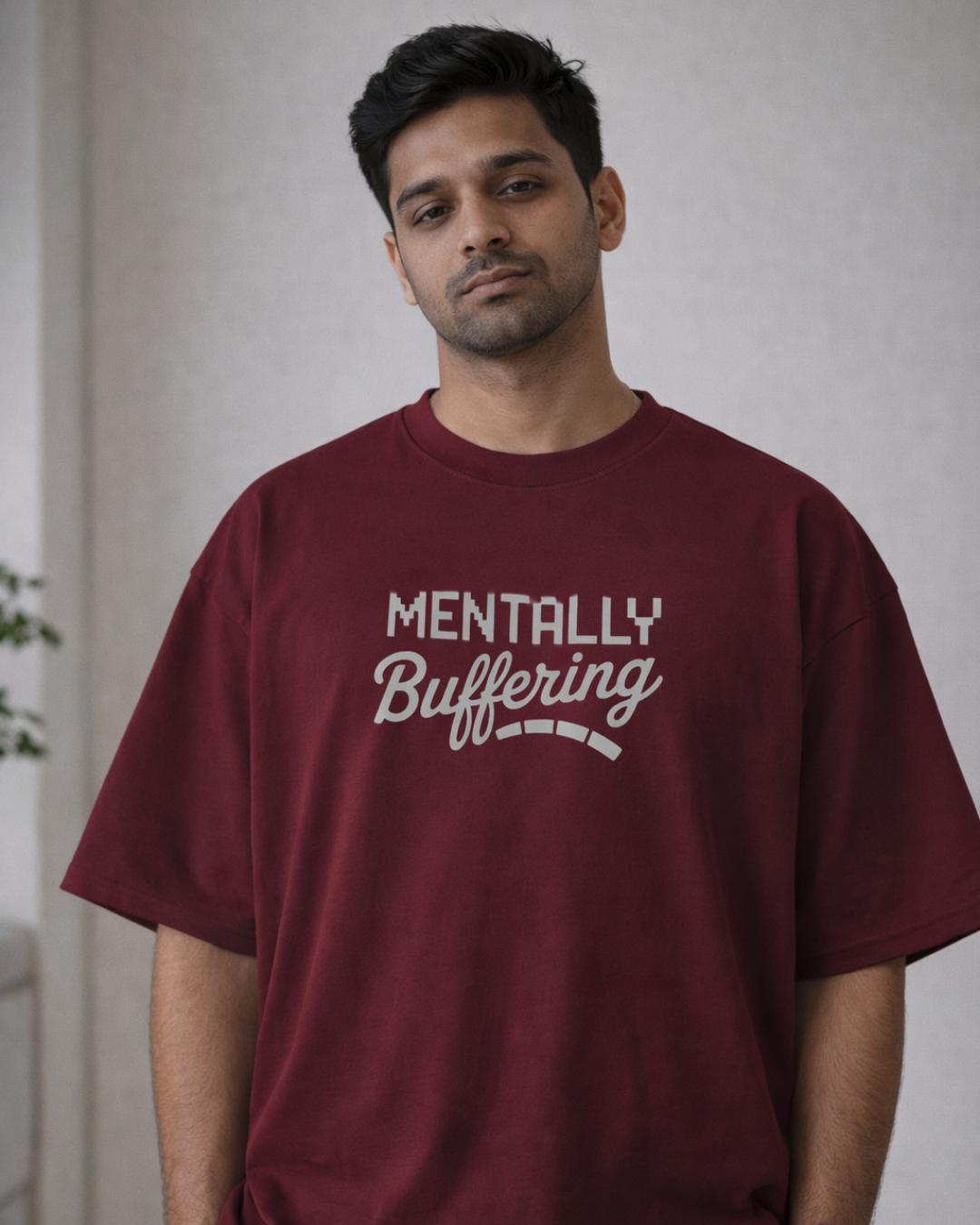 MENTALLY BUFFERING