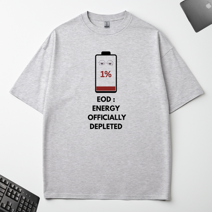 EOD : ENERGY OFFICIALLY DEPLETED