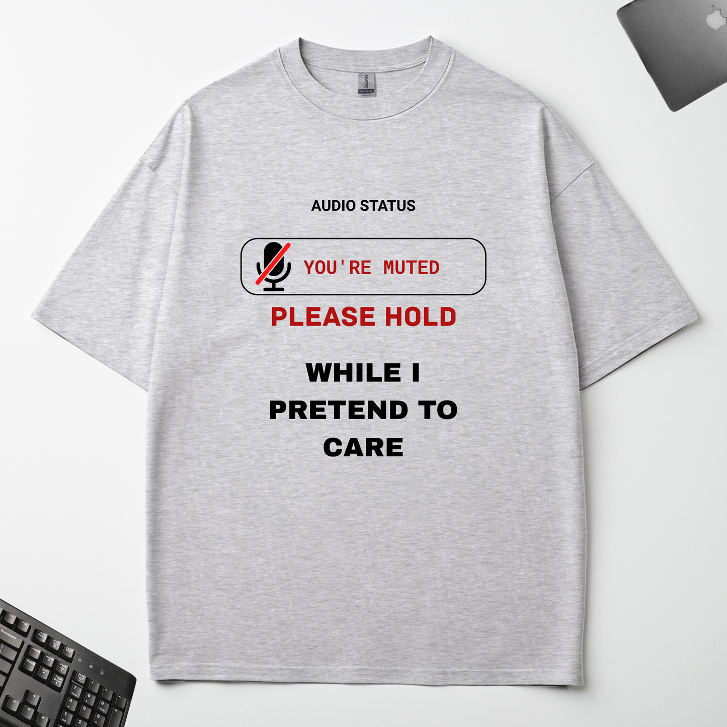 PLEASE HOLD - WHILE I PRETEND TO CARE