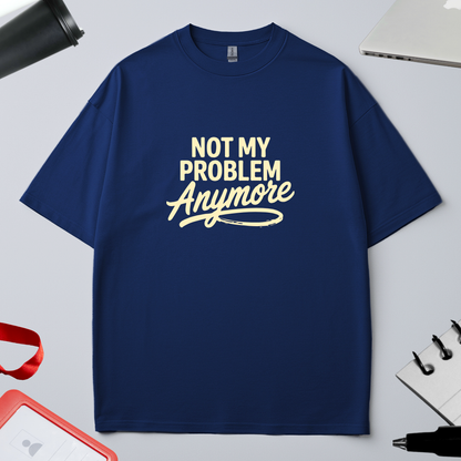 NOT MY PROBLEM ANYMORE