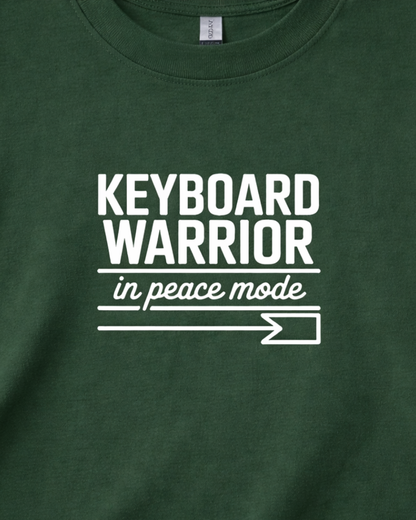 KEYBOARD WARRIOR IN PEACE MODE