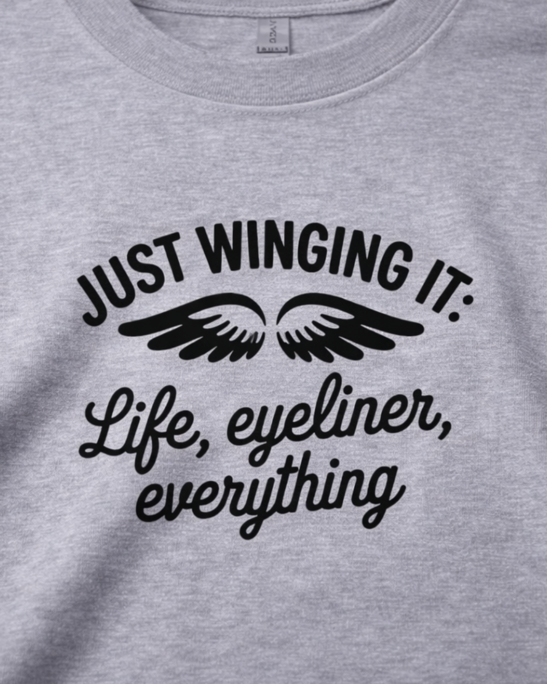 JUST WING IT LIFE, EYELINER, EVERYTHING