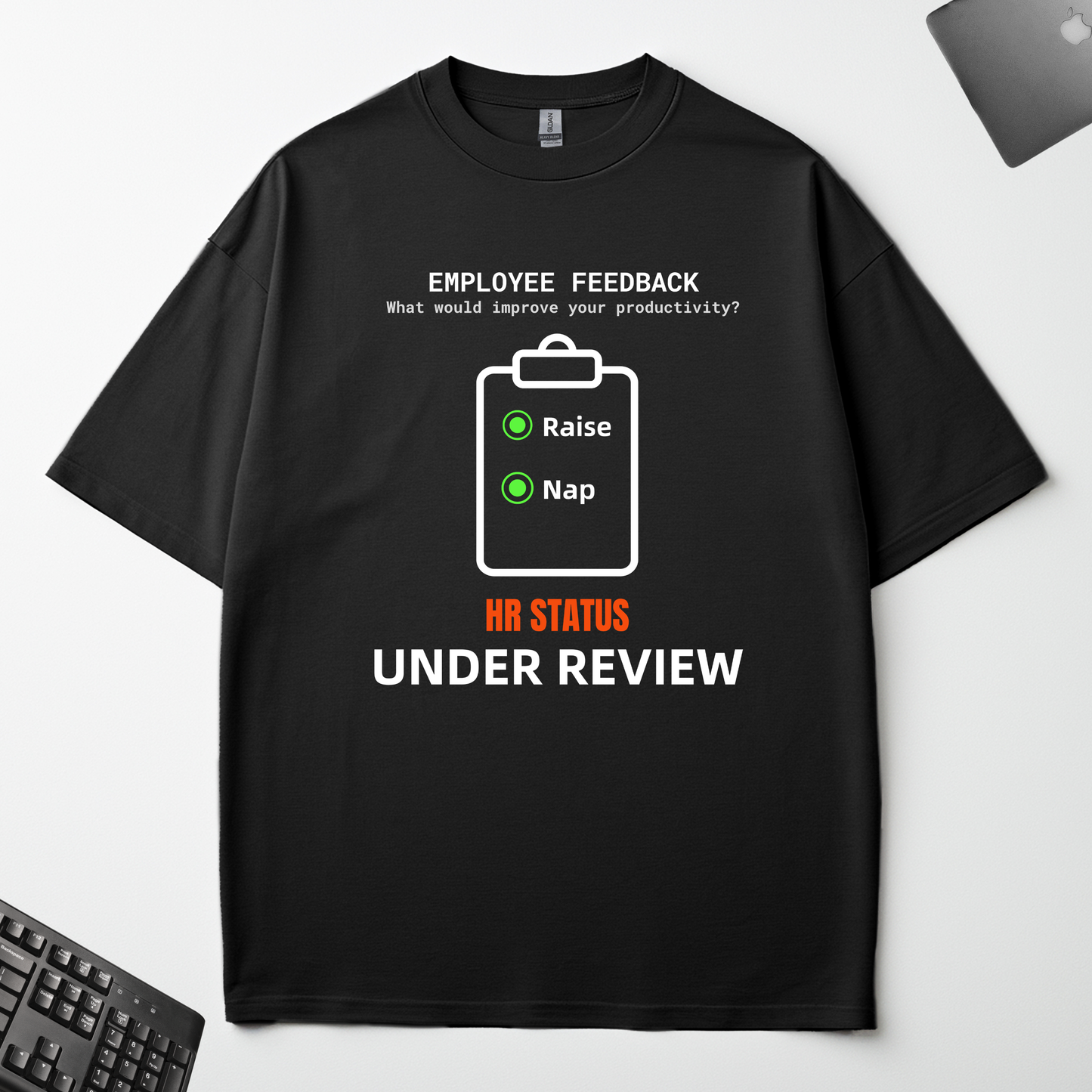 EMPLOYEE FEEDBACK : NEED RAISE AND NAP