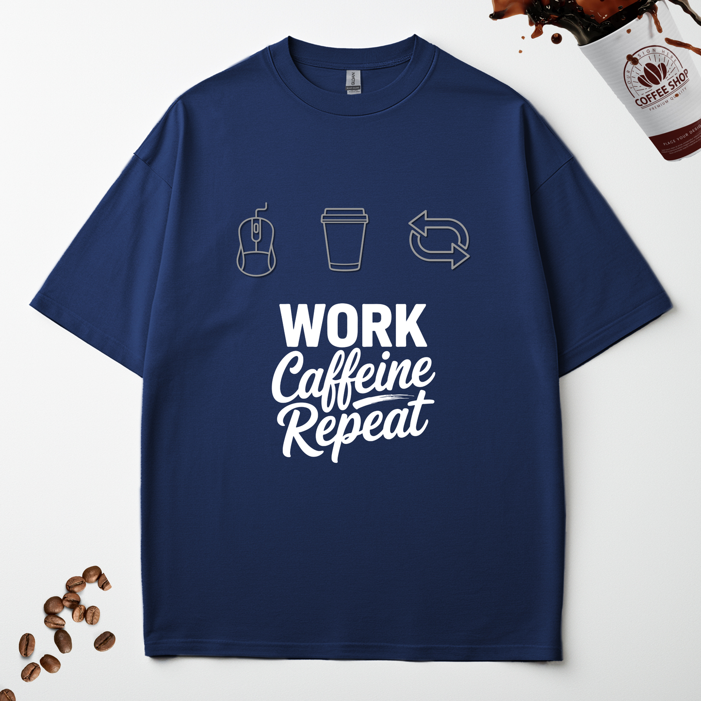 WORK CAFFEINE REPEAT
