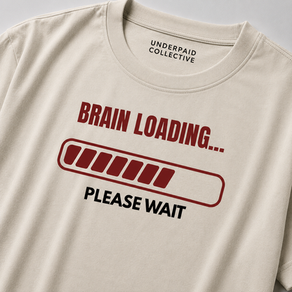 BRAIN LOADING PLEASE WAIT ...