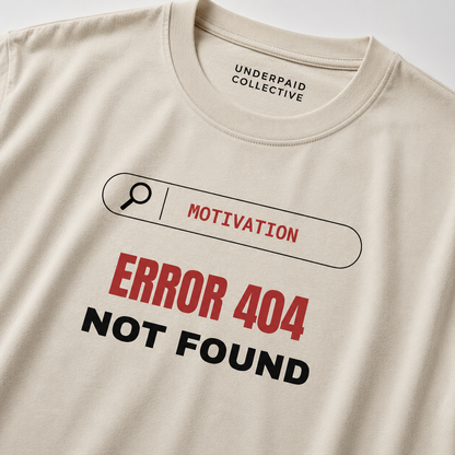 ERROR 404 : MOTIVATION NOT FOUND